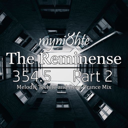 The Reminense 354.5 - Part 2