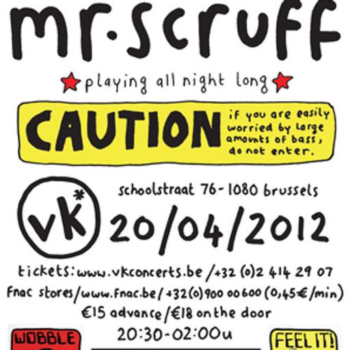 Mr Scruff live DJ mix from Vk*, Brussels, Friday April 20th 2012