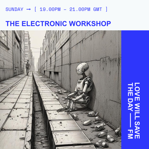 2024-09-22 ELECTRONIC WORKSHOP | LWSTD-FM