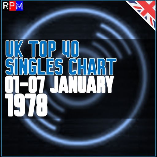 UK TOP 40 : 01-07 JANUARY 1978