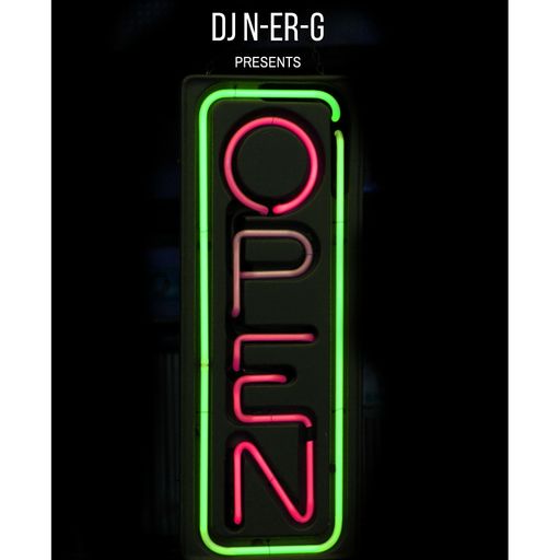 DJ N-er-G: OPEN