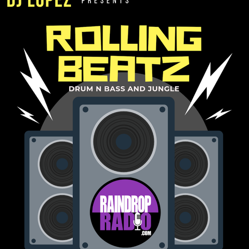 DJ Lopez - 2025.06.21 - Rolling Beatz