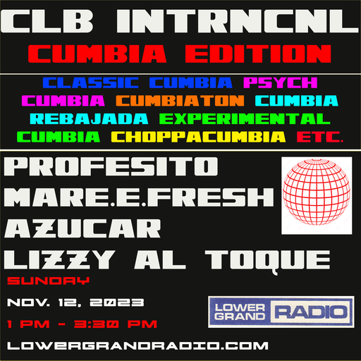 CLUB INTERNACIONAL - CUMBIA W/ PROFESITO, AZUCAR, MARE.E.FRESH, LIZZY AL TOQUE