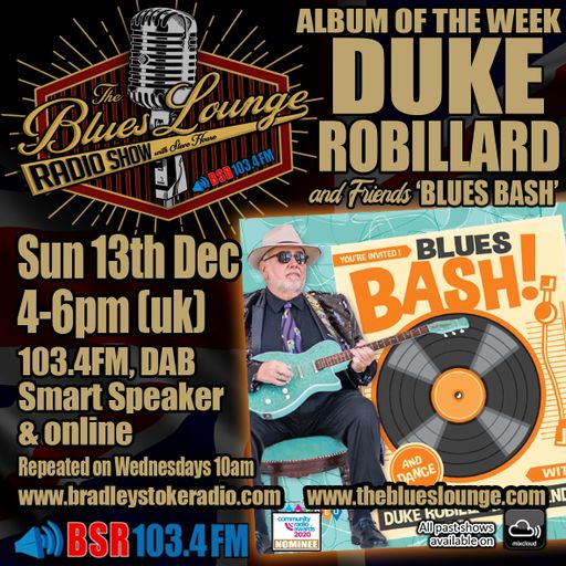 The Blues Lounge with Steve Hoare on Bradley Stoke Radio Album of the Week Duke Robillard Blues Bash