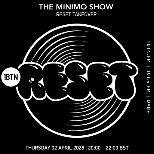 The Minimo Show - Reset Takeover - 02.04.26