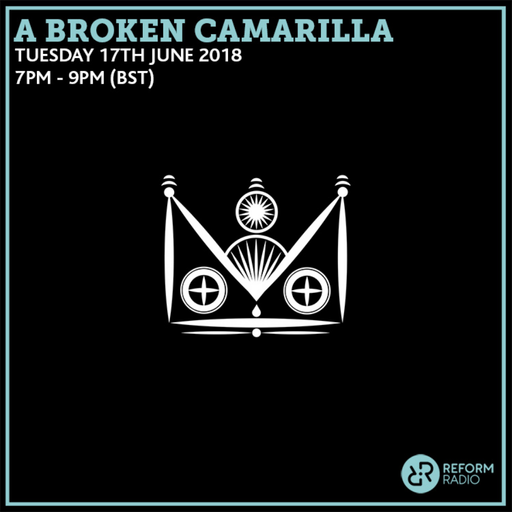 A Broken Camarilla 17th July 2018