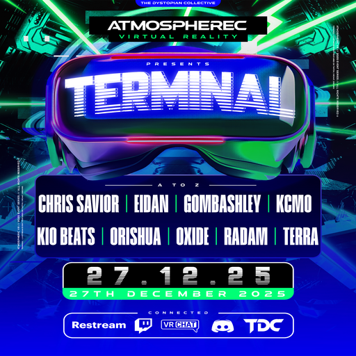 Kio Beats - Atmospherec VR X The Dystopian Collective - Terminal - December 27th 2025
