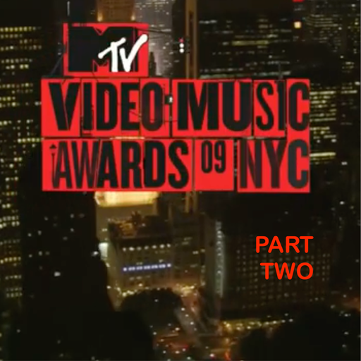 The 2009 MTV VMAs Soundtrack (According 2 Madd Dawg) - Part 2