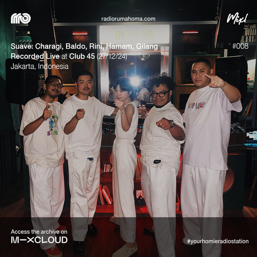 RRO MIX #008 SUAVE: Charagi, Baldo, Rini, Hamam, and Gilang - CLUB 45 27/12/24