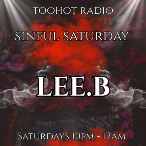 SINFUL SATURDAY with Lee.B