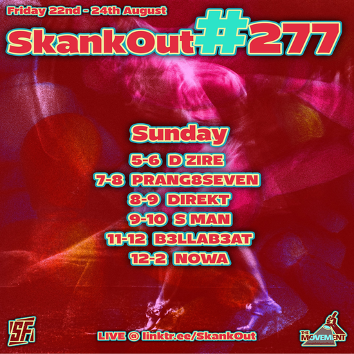 Nowa Atmospherec - SkankOut#277 - Live On twitch.tv/nowaatmo - August 25th 2025