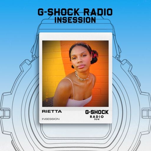 G-SHOCK Radio Presents... Insession with Rietta - 19/12