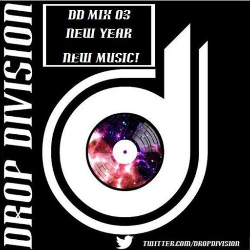 DD MIX 03 New Year New Music!
