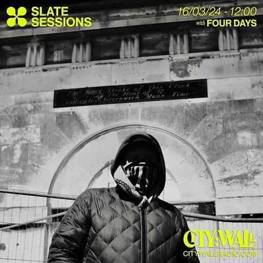 Slate Sessions w/ Four Days - March 2024