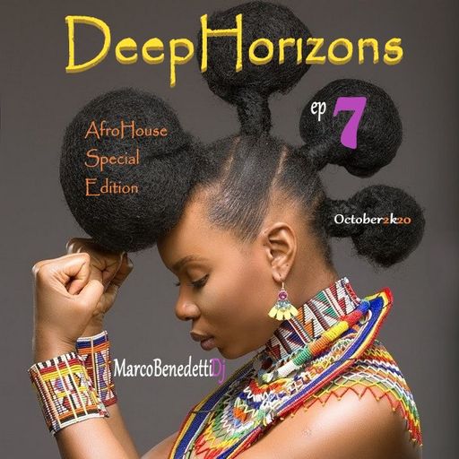 DeepHorizons AfroHouse ep 7