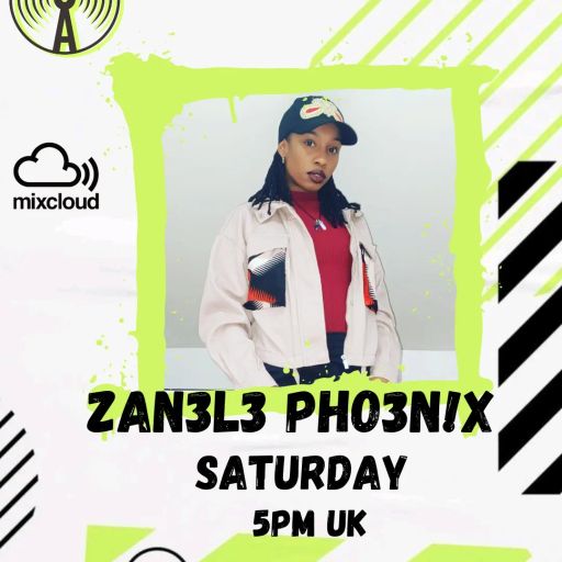 Zan3l3 Pho3n!x - 15/4/23 - Atomix Radio
