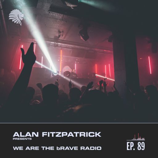 We Are The Brave Radio 089 - Oscar L