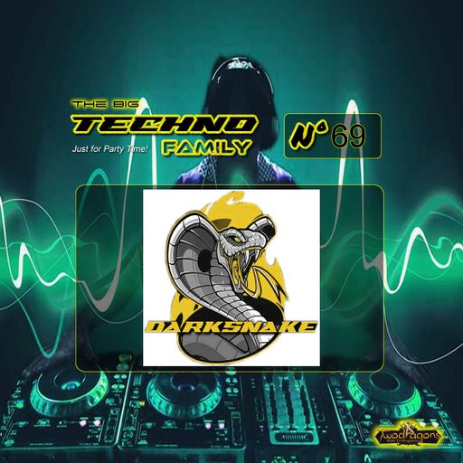 Darksnake Special Techno "The Big Techno Family 69" Radio TwoDragons 29.7.2023