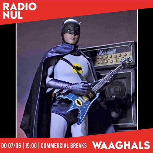 Commercial breaks #37 - Waaghals / 07-07-2022