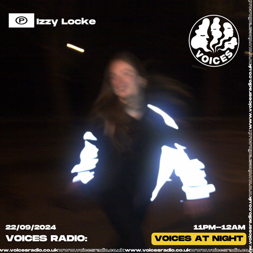 Izzy Locke - 22/09/24 - Voices Radio
