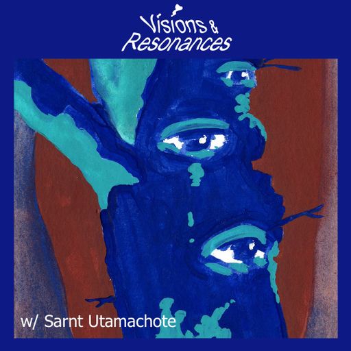 Cashmere Guest Mixes Visions & Resonances w/ Sarnt Utamachote 03.09.2024