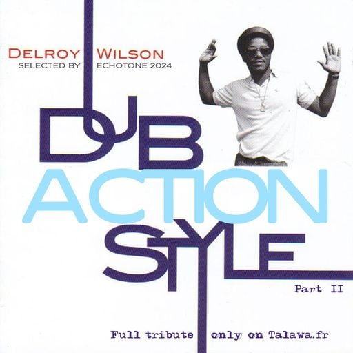 Dub Action 17 Dec 2024 - Radio Canut 102.2FM – Delroy Wilson special part 2