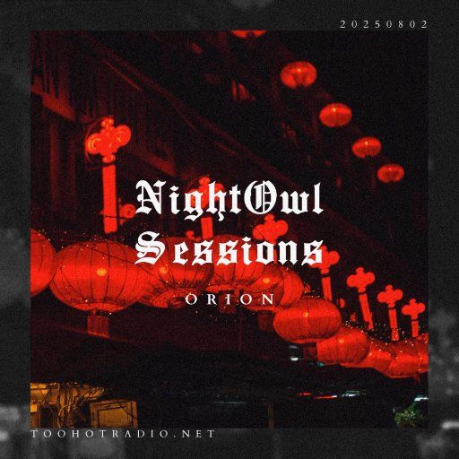 Night Owl Sessions 20250802