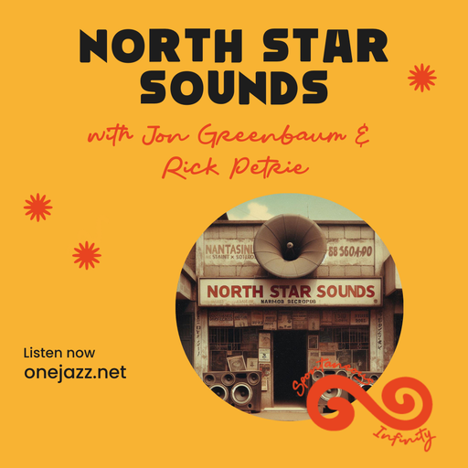 Jon Greenbaum presents: North Star Sounds (30 March 2025)