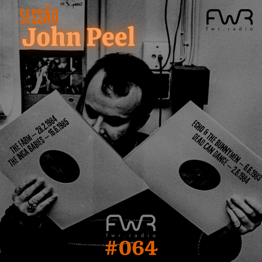 Sessão John Peel 064 - 20.10.2022