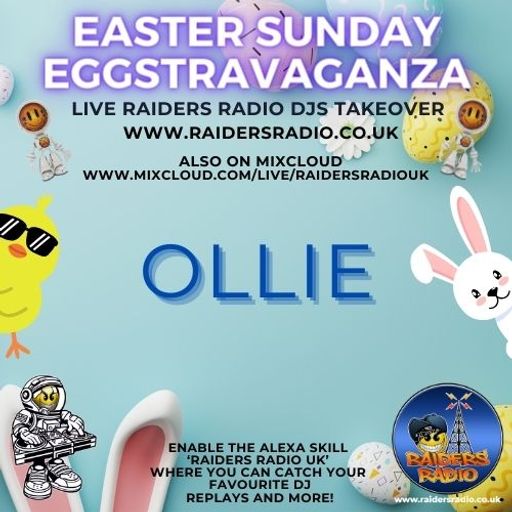 Easter Take Over with Ollie on Raiders Radio UK