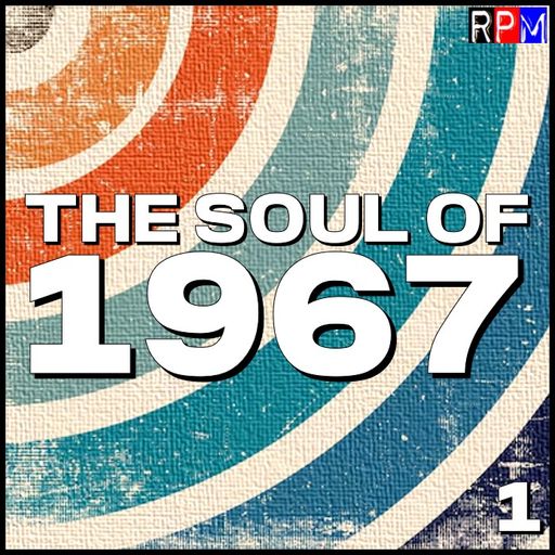 THE SOUL OF 1967 : 1