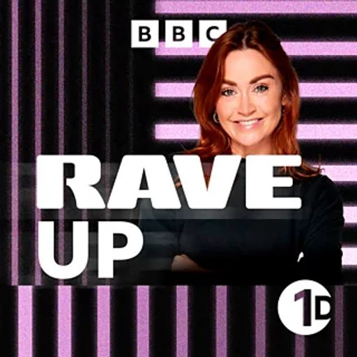 Radio 1 Rave-Up with Arielle Free 2025-07-24