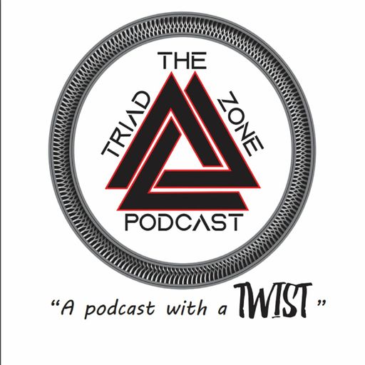 The Triad Zone - S2E9