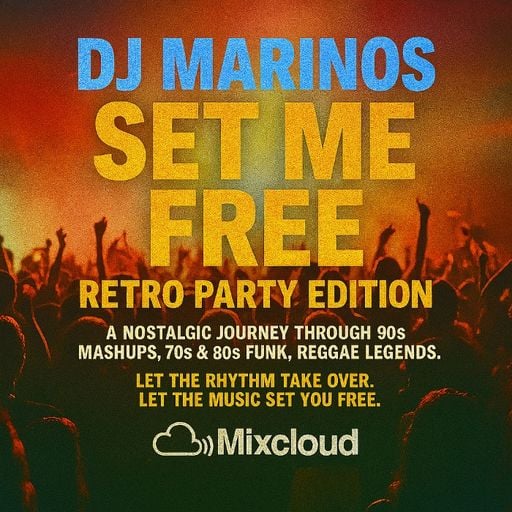 DJ Marinos – Set Me Free: Retro Party Edition (February 2026)