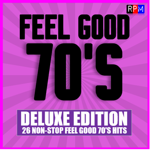 FEEL GOOD 70'S : 4 - DELUXE EDITION