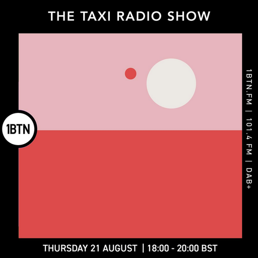 The Taxi Radio Show - 21.08.25