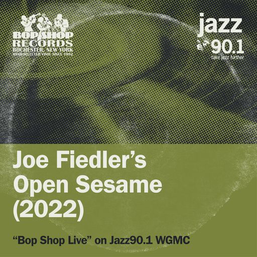 Open Sesame (2022) on Bop Shop Live!