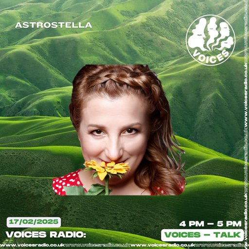 Astrostella w/Stella Astrologer Talk show 17/02/25 - [Voices Radio]