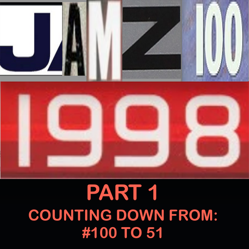 JAMZ 100 Hip-Hop & R&B Countdown 1998 Edition - Part 1: 100-51