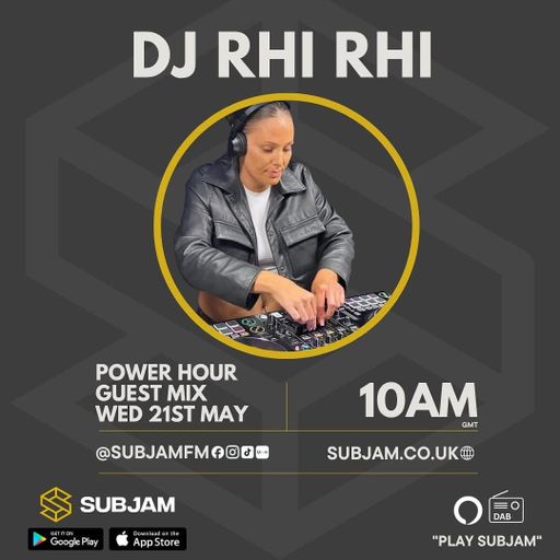 Dj Rhi Rhi Power Hour 21 MAY 2025
