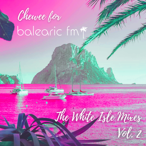 The White Isle Mixes 002 (Chewee)