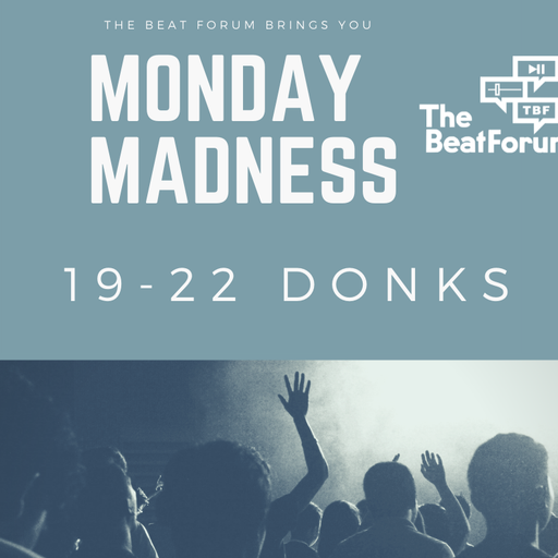 Monday Madness Donks -  Soulful Chill & Relax