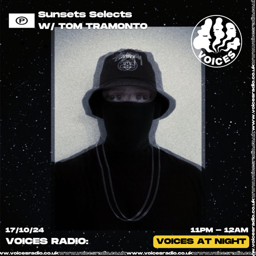 Sunset Selects w/ Tom Tramonto - 18/10/2024 Voices Radio