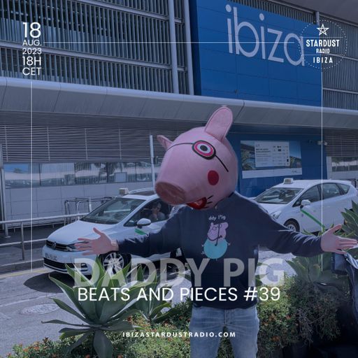 Daddy Pig	-	Beats And Pieces #39