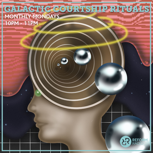 Galactic Courtship Rituals 26th October 2020