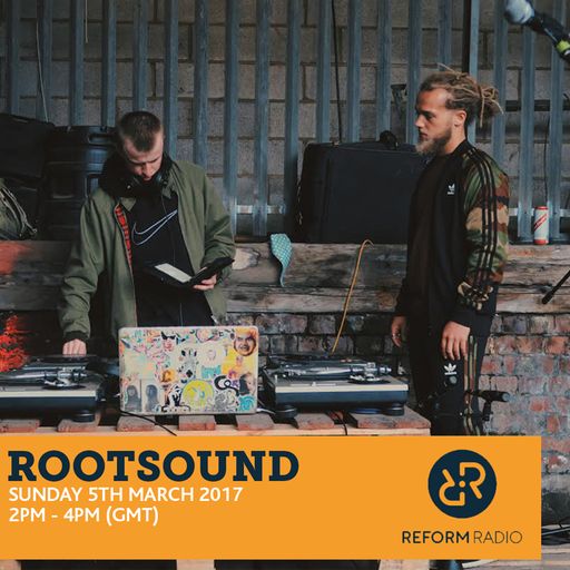 RootSound 5th March 2017
