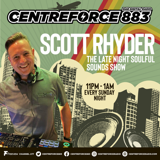 Scott Rhyder Soulful house - 883.centreforce DAB+ - 22 - 12 - 2024 .mp3