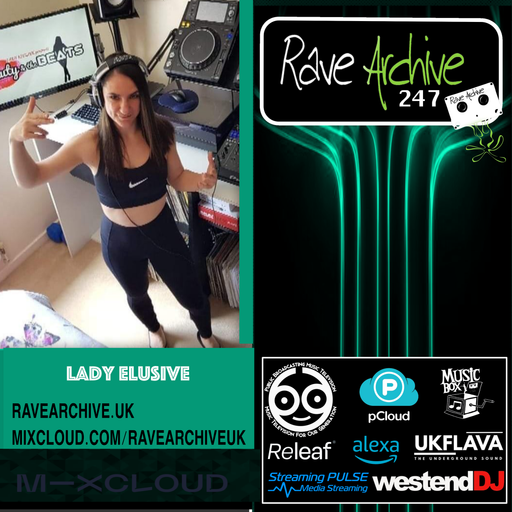 Lady Elusive - Rave Archive 247 - 09.0725