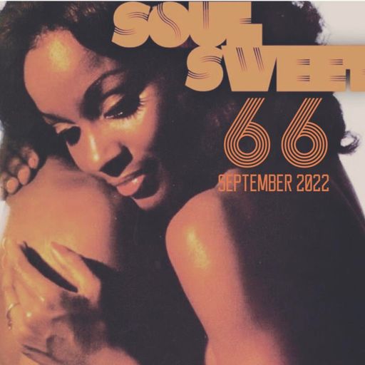 SOUL SWEET #66 SEPTEMBER 2022