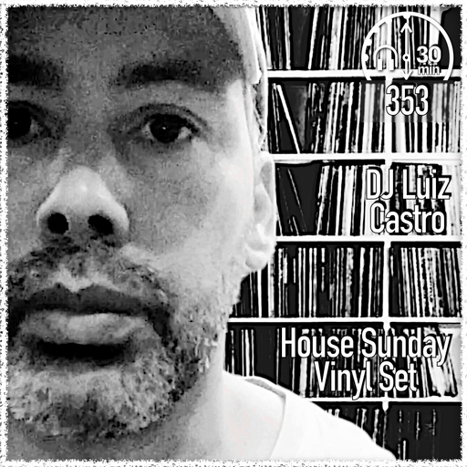 MHMS353 DJ Luiz Castro - House Sunday Vinil Set